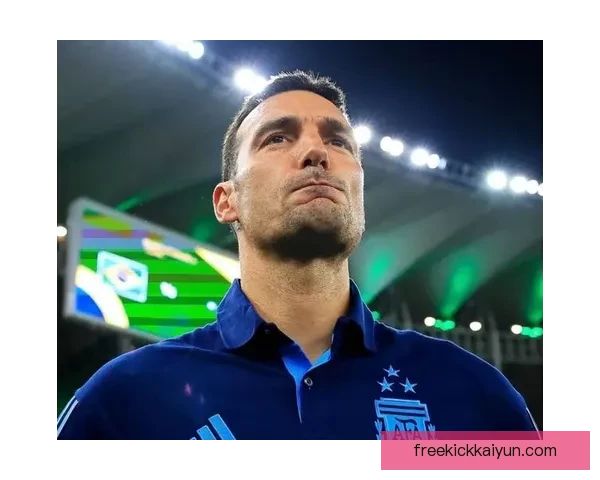 斯卡洛尼风格分析：战术体系与球队竞争力提升的趋势观察